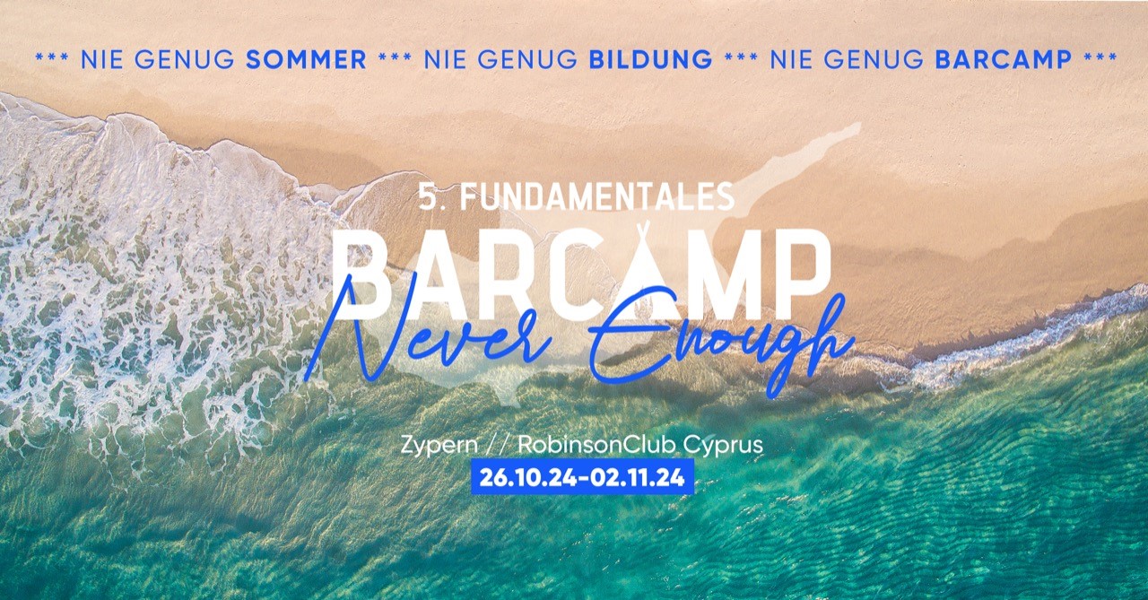 5. BarCamp NeverEnough
